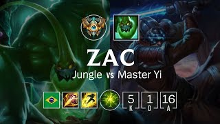 Zac Jungle vs Master Yi - BR Challenger Patch 8.19