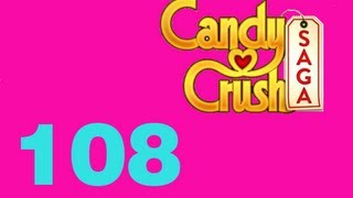 Candy Crush Saga Level 108 Livello 108