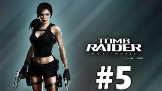 Прохождение Tomb Raider: Underworld #5