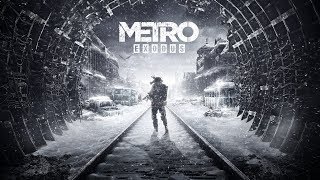 Прохождение Metro Exodus (Метро: Исход) — Часть № 1: Побег с Москвы!