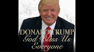 Trump Sings "God Bless Us Everyone" By Andrea Bocelli