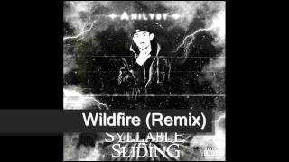Anilyst - Wildfire (Remix)