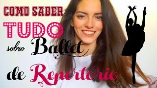 SAIBA TUDO SOBRE BALLET DE REPERTÓRIO!
