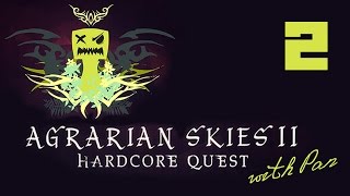 Agrarian Skies II with Pan #2 - Да будет дождь