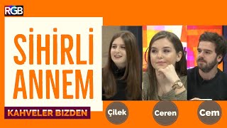 Sihirli Annem'in Cem, Ceren ve Çilek'i Şimdi Ne Yapıyor? I Kahveler Bizden