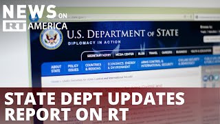 State Dept updates report on RT & Sputnik ahead of Blinken-Lavrov meeting