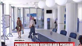 PRECIZĂRI PRIVIND RECALCULAREA PENSIILOR