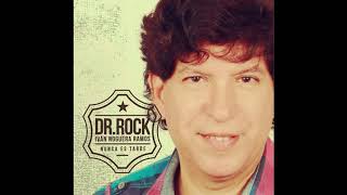 Ivan Noguera Ramos (Dr. Rock) - Arriba Perú