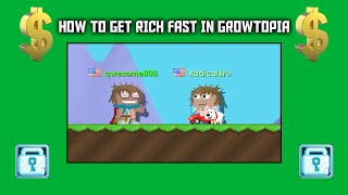 How to get rich in Growtopia FAST!