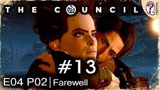 The Council. Полное прохождение || E04P02. Прощание (все альтернативы и концовки). Без комментариев