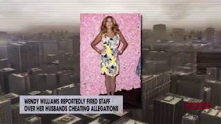 Wendy Williams reportedly fired staff over her husbands cheating allegations | Rumor Report