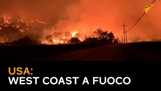 USA: West Coast a fuoco