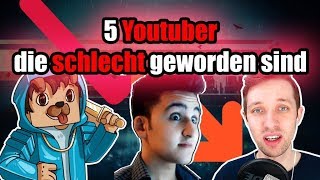 5 YouTuber, die schlecht geworden sind #3 ft. JF not Kennedy