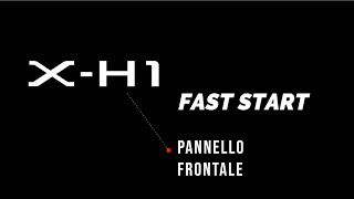 Fujifilm X-H1 - Il pannello frontale