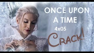 Once Upon a Time Crack! - Breaking Glass [4x05]