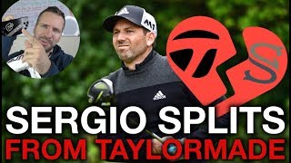 SERGIO GARCIA SPLITS FROM TAYLORMADE! Tech Tuesday
