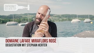 Domaine Lafage Miraflors Rosé – Das perfekte Familienmitglied – Weindegustation – „Entkorkt“