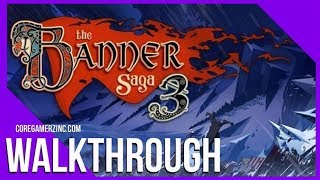 The Banner Saga 3 Walkthrough - Chapter 16