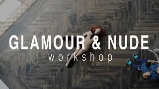 Workshop Glamour and Nu