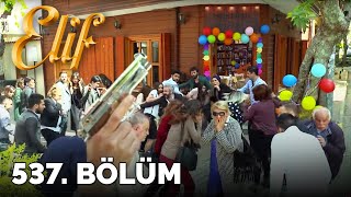 Elif - 537.Bölüm