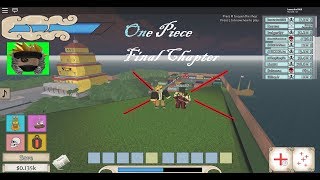 ? Roblox : One Piece Final Chapter ? /Santoryu ShowCase!