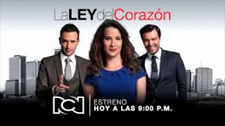 Hoy llega al Canal RCN La Ley del Corazón - 9 p.m.