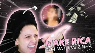 MAQUIAGEM CARA DE RICA - *bem basiquinha*