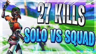 27 KILLS IN SEASON 8! | SOLO vs SQUAD | Fortnite Battle Royale