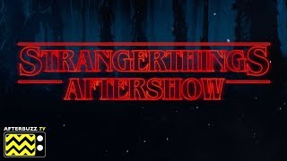 Stranger Things Season 2 Episodes 6-9 Review & Reaction | AfterBuzz TV