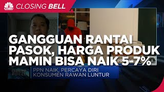 Gangguan Rantai Pasok, Harga Produk Mamin Bisa Naik 5-7%