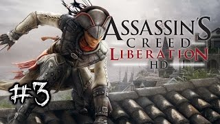 Charm - Assassin's Creed Liberation HD Ep. 3