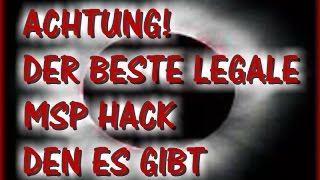 !DER BESTE LEGALE MSP HACK DEN KEINER KENNT!