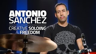 Antonio Sanchez - Creative Soloing & Freedom (FULL DRUM LESSON)