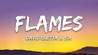 David Guetta & Sia - Flames (Lyrics)