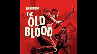 Wolfenstein® The Old Blood Глава 1 Тюрьма