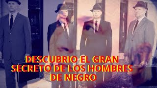 EL INVESTIGADOR QUE DESCUBRIO QUIENES SON REALMENTE LOS HOMBRES DE NEGRO