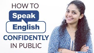 How to Speak English Confidently in Public | Speak English Easily Tips | Speak English
