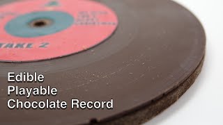 Playing a Chocolate Record
