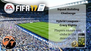 FIFA 17 Crazy Eights Squad Building Challenge
