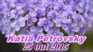 25.10.2015 - Katia Petrovsky