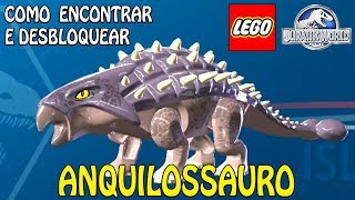 LEGO Jurassic World COMO DESBLOQUEAR O ANQUILOSSAURO