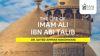 1 - The life of Imam Ali A.S - Intro - Dr. Sayed Ammar Nakshwani- Ramadhan 1435ah, Nairobi