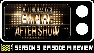 Empire Season 3 Episode 14 Review & After Show | AfterBuzz TV