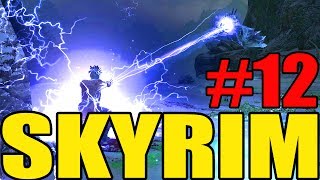 CHAIN LIGHTNING IS AWESOME! - Another Skyrim Tale Ep. 12 (Enderal Mod)