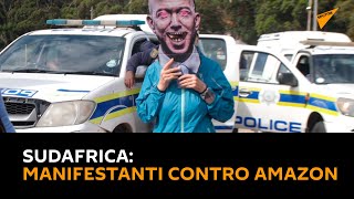 #Sudafrica: manifestanti si radunano contro il nuovo quartier generale di Amazon