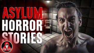 5 TRUE Mental Institution HORROR Stories - Darkness Prevails