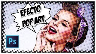Tutorial Photoshop | Efecto Pop Art | Comic Book