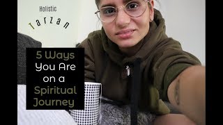 Spiritual Awakening | 5 Ways You Are Going Through a Spiritual Discovery |