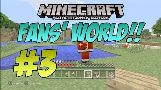 EthanGamerTV Fans' Minecraft World - Episode #3