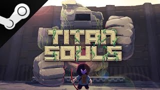 Steamed! | Titan Souls